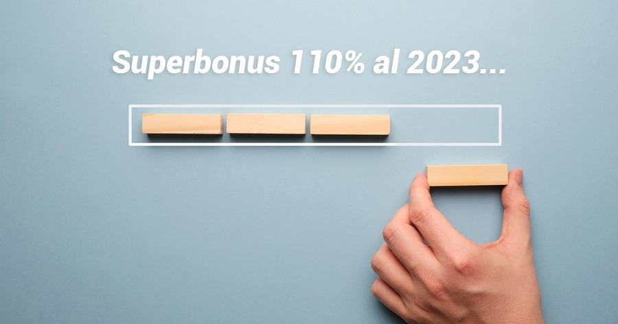 Proroga superbonus 110% al 2023